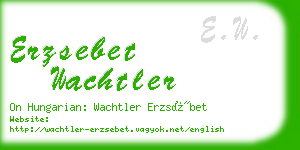 erzsebet wachtler business card